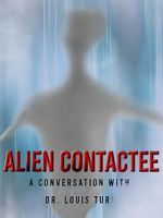 Watch Alien Contactee Alluc