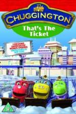 Watch Chuggington Thats The Ticket Alluc