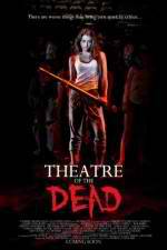 Watch Theatre of the Dead Alluc