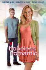 Watch Hopeless, Romantic Alluc
