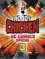 Watch Robot Chicken DC Comics Special 3: Magical Friendship (TV Short 2015) Alluc