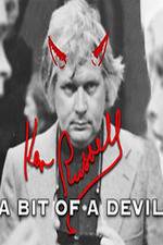 Watch Ken Russell A Bit of a Devil Alluc