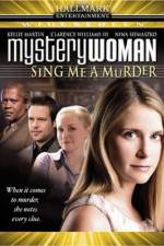 Watch Mystery Woman: Sing Me a Murder Alluc