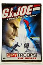 Watch G.I. Joe: Spy Troops the Movie M4ufree