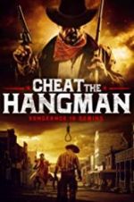 Watch Cheat the Hangman Alluc