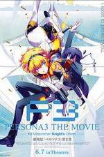 Watch Persona 3 the Movie: #2 Midsummer Knight's Dream Alluc