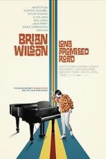 Watch Brian Wilson: Long Promised Road Alluc