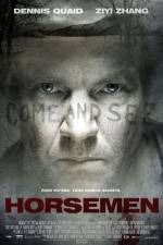 Watch The Horsemen Alluc