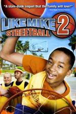 Watch Like Mike 2: Streetball Alluc