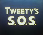 Watch Tweety\'s S.O.S. Alluc