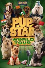 Watch Pup Star: World Tour Alluc