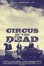 Watch Circus of the Dead Alluc