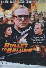 Watch Bullet to Beijing Alluc