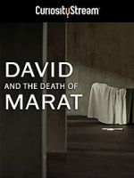 Watch David and the Death of Marat Alluc