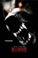 Watch Hellhounds Alluc