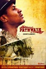 Watch Pathways: Sean\'s Lament Alluc