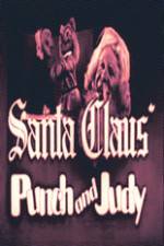 Watch Santa Claus Punch and Judy Alluc