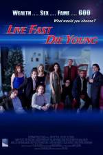 Watch Live Fast Die Young Alluc