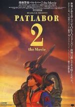 Watch Patlabor 2: The Movie Online Alluc