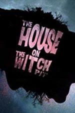Watch The House on the Witchpit Alluc