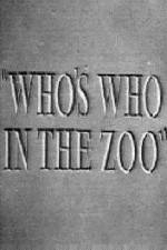 Watch Who's Who in the Zoo Alluc