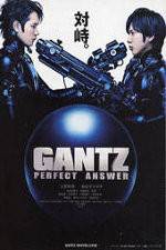 Watch Gantz Perfect Answer Alluc