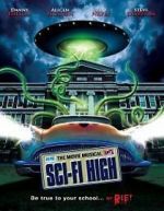 Watch Sci-Fi High: The Movie Musical Alluc