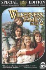 Watch The Further Adventures of the Wilderness Family Online Alluc