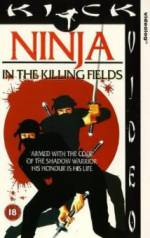 Watch Ninja in the Killing Fields Alluc