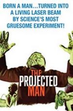 Watch The Projected Man Alluc