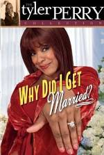 Watch Why Did I Get Married? Online Alluc