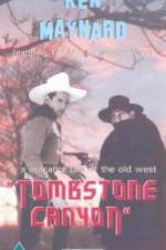 Watch Tombstone Canyon Online Alluc