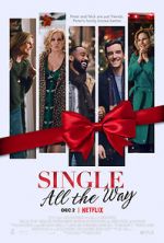 Watch Single All the Way Alluc