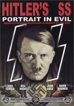 Watch Hitler\'s S.S.: Portrait in Evil Alluc