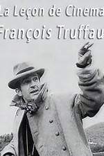 Watch La leon de cinma: Franois Truffaut Alluc