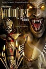 Watch VooDoo Curse: The Giddeh Alluc