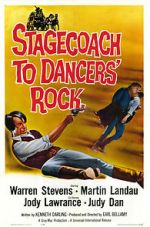 Watch Stagecoach to Dancers\' Rock Alluc