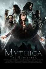 Watch Mythica: The Godslayer Alluc
