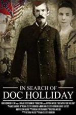 Watch In Search of Doc Holliday Online Alluc