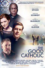 Watch The Good Catholic Alluc
