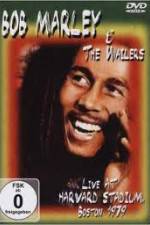 Watch Bob Marley and The Wailers - Live At Harvard Stadium Alluc