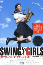 Watch Swing Girls Alluc