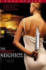 Watch The Perfect Neighbor Alluc