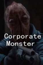 Watch Corporate Monster Alluc