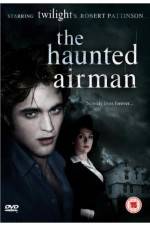 Watch The Haunted Airman Alluc