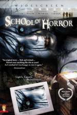 Watch School of Horror Alluc