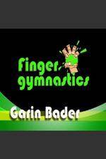 Watch Garin Bader: Finger Gymnastics Super Hand Conditioning Alluc