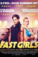 Watch Fast Girls Alluc