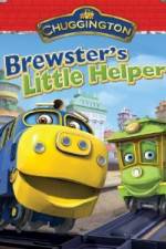 Watch Chuggington: Brewster's Little Helper Alluc