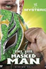 Watch WWE: Rey Mysterio - The Life of a Masked Man Alluc